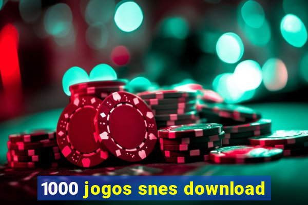 1000 jogos snes download